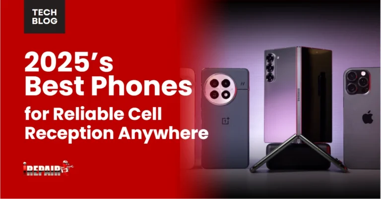 Best Phones for Reliable Cell Reception