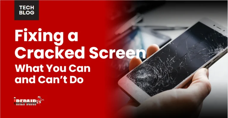 Fixing a Cracked Screen
