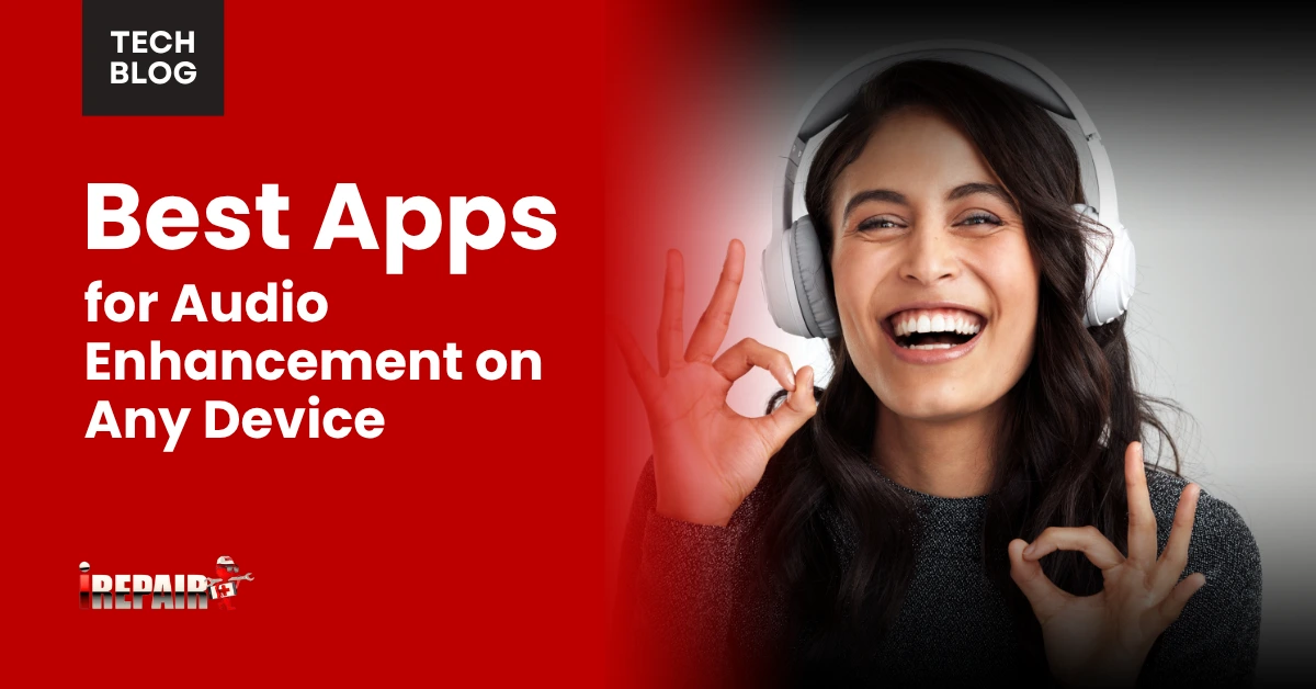 Best Apps for Audio Enhancement on Any Device