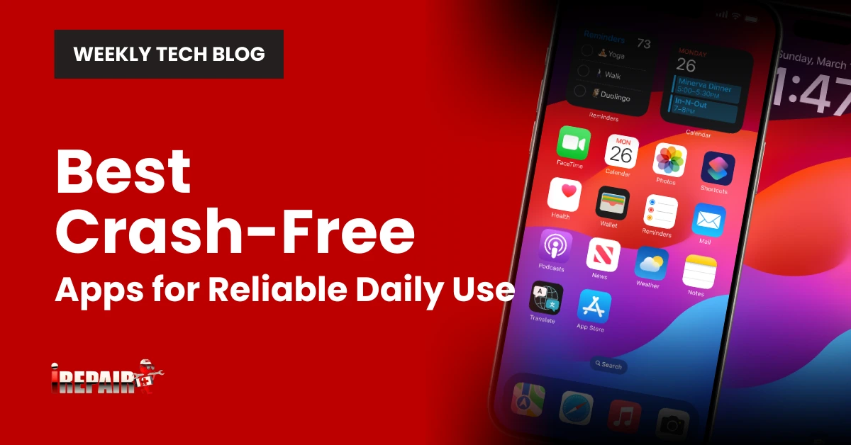 Best Crash-Free Apps