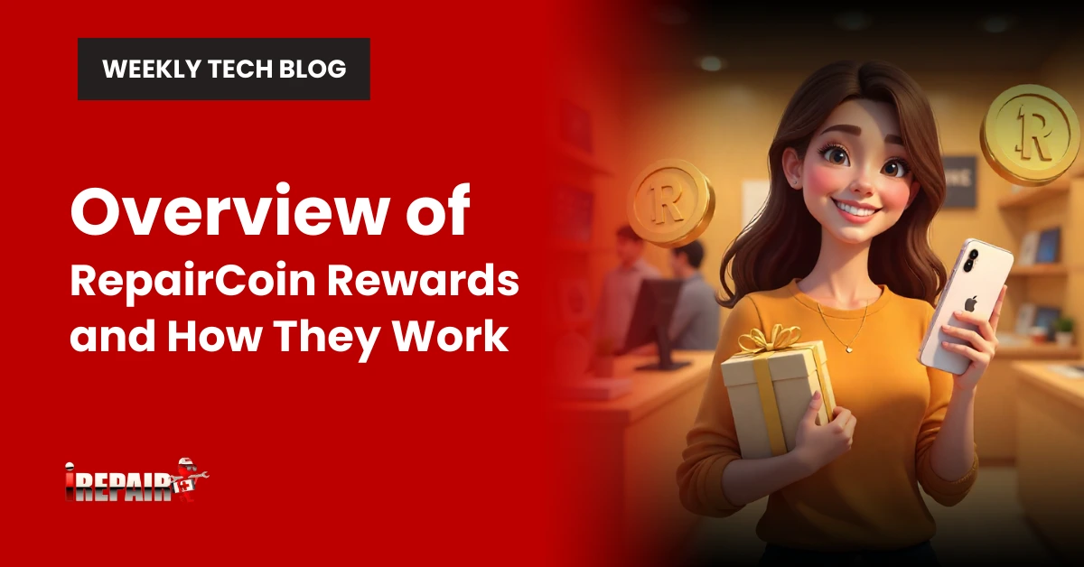 Overview of Repaircoin Rewards